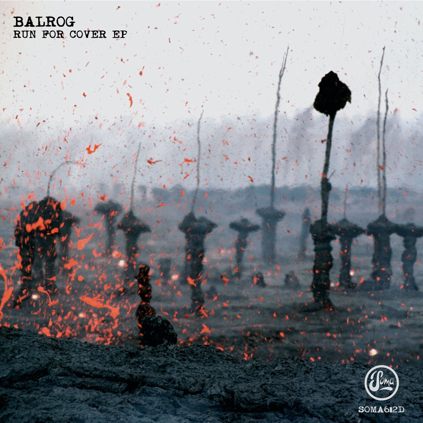 image cover: Balrog - Run For Cover EP / Soma Records