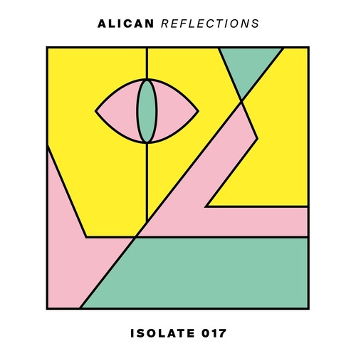 image cover: Alican - Reflections / ISO017