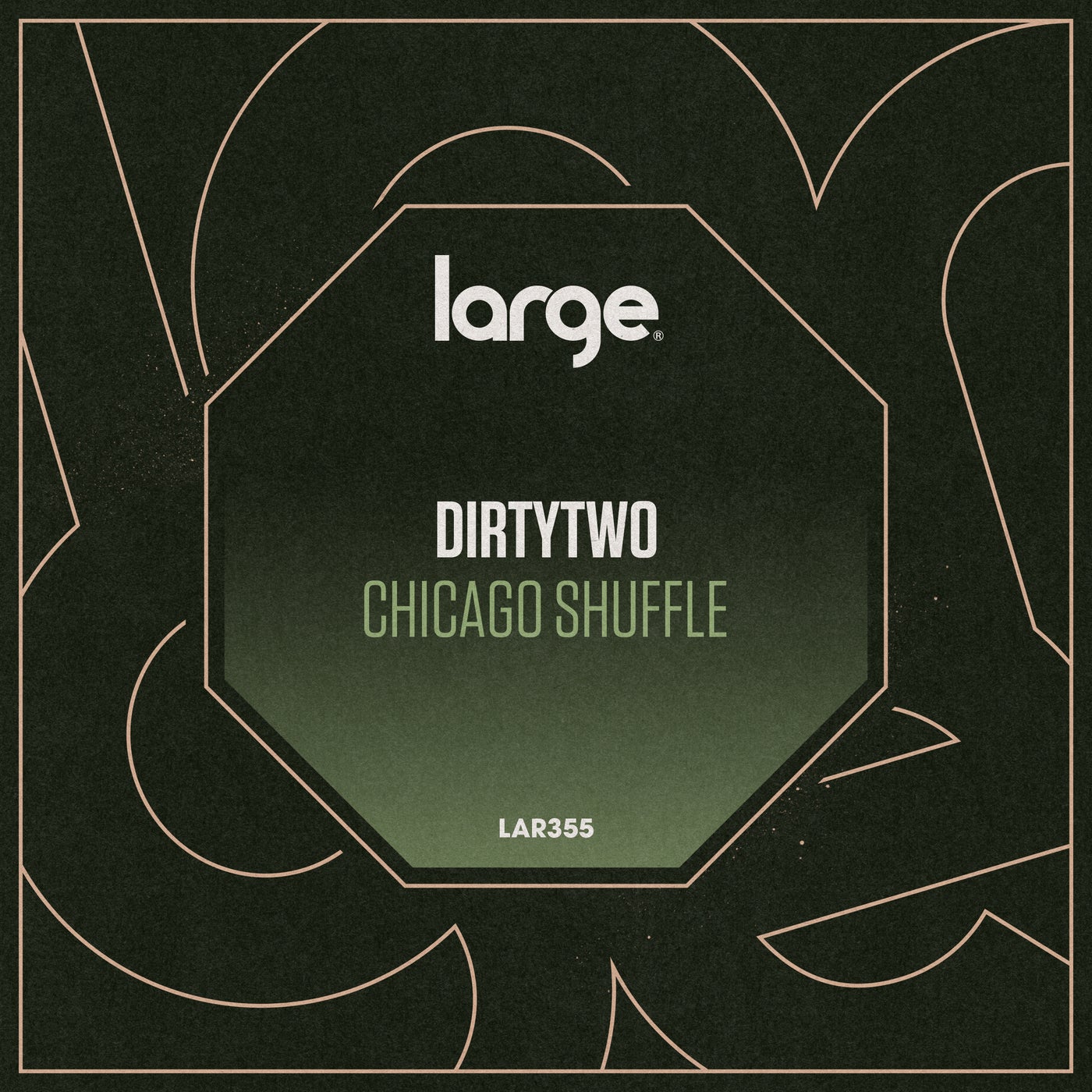 image cover: Dirtytwo - Chicago Shuffle / LAR355