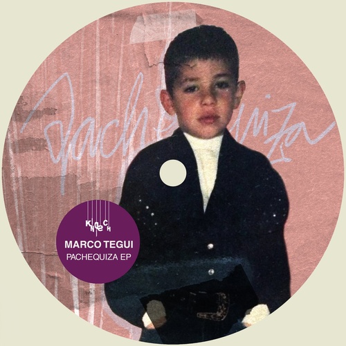image cover: Marco Tegui - Pachequiza EP / KD200