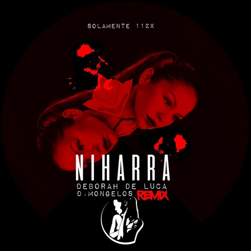 image cover: Deborah De Luca - Niharra / SOLAMENTE112X