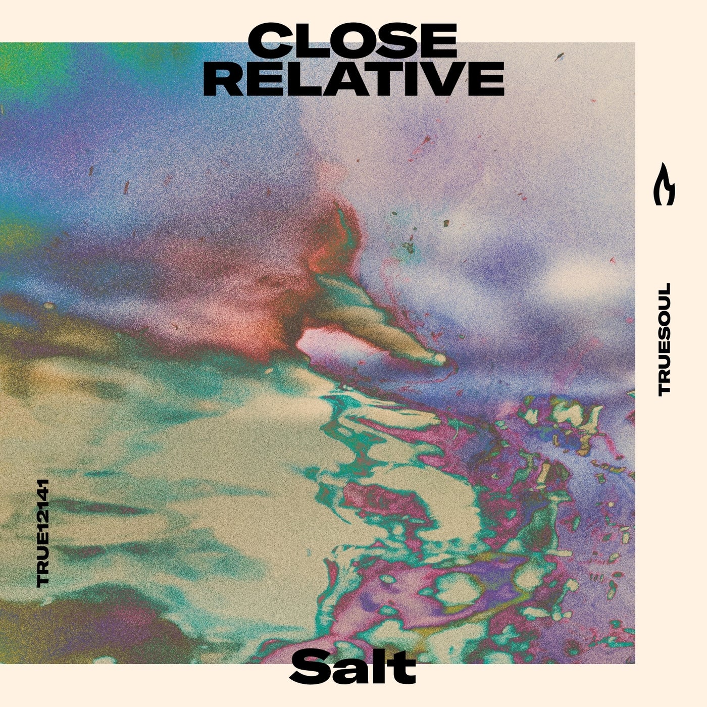 image cover: Close Relative - Salt / TRUE12141
