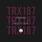 07 2021 346 09157316 PAGANO - Hold Tight / TRX18701Z