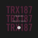 07 2021 346 09157316 PAGANO - Hold Tight / TRX18701Z