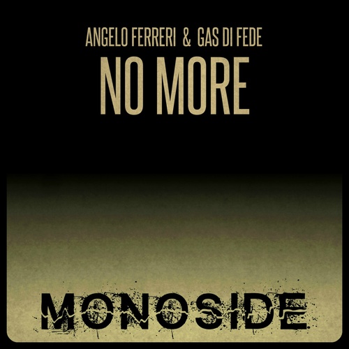 image cover: Angelo Ferreri, Gas Di Fede - No More / MS149