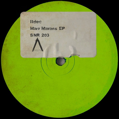 image cover: Ildec - Mary Mayans EP / SNR203