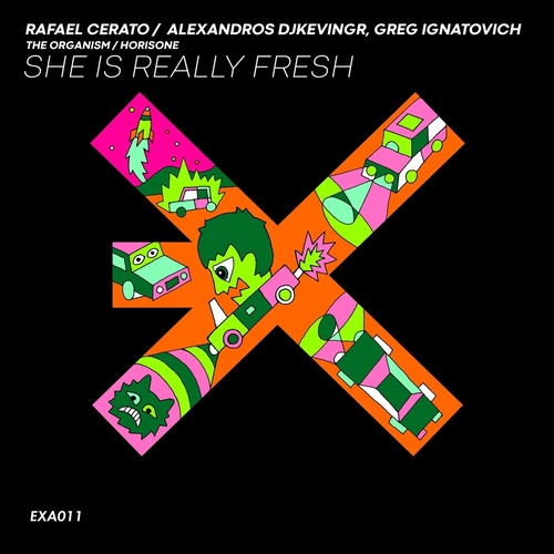 image cover: Rafael Cerato - She Is Really Fresh / EXA010