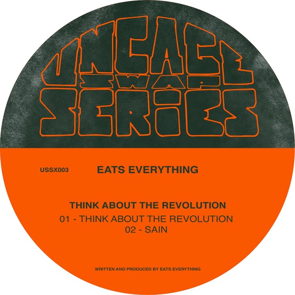 image cover: Eats Everything - Think About The Revolution EP / USSX003