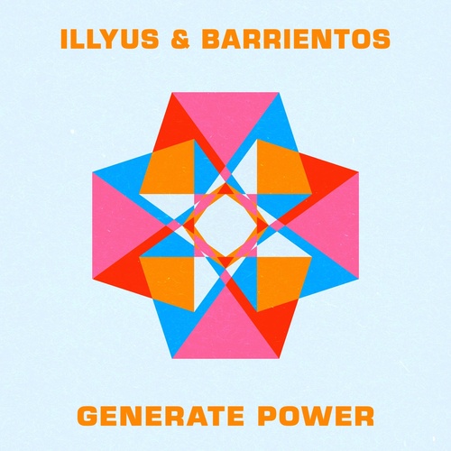 image cover: Illyus & Barrientos - Generate Power - Extended Mix / UL03200