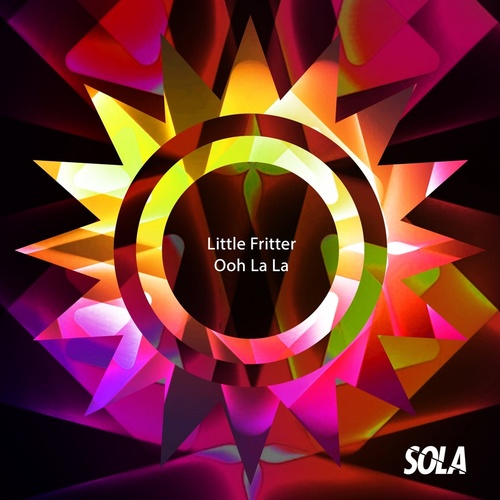 image cover: Little Fritter - Ooh La La / SOLA149