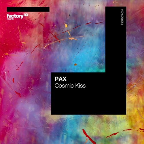 image cover: PAX - Cosmic Kiss / F93RECS005B