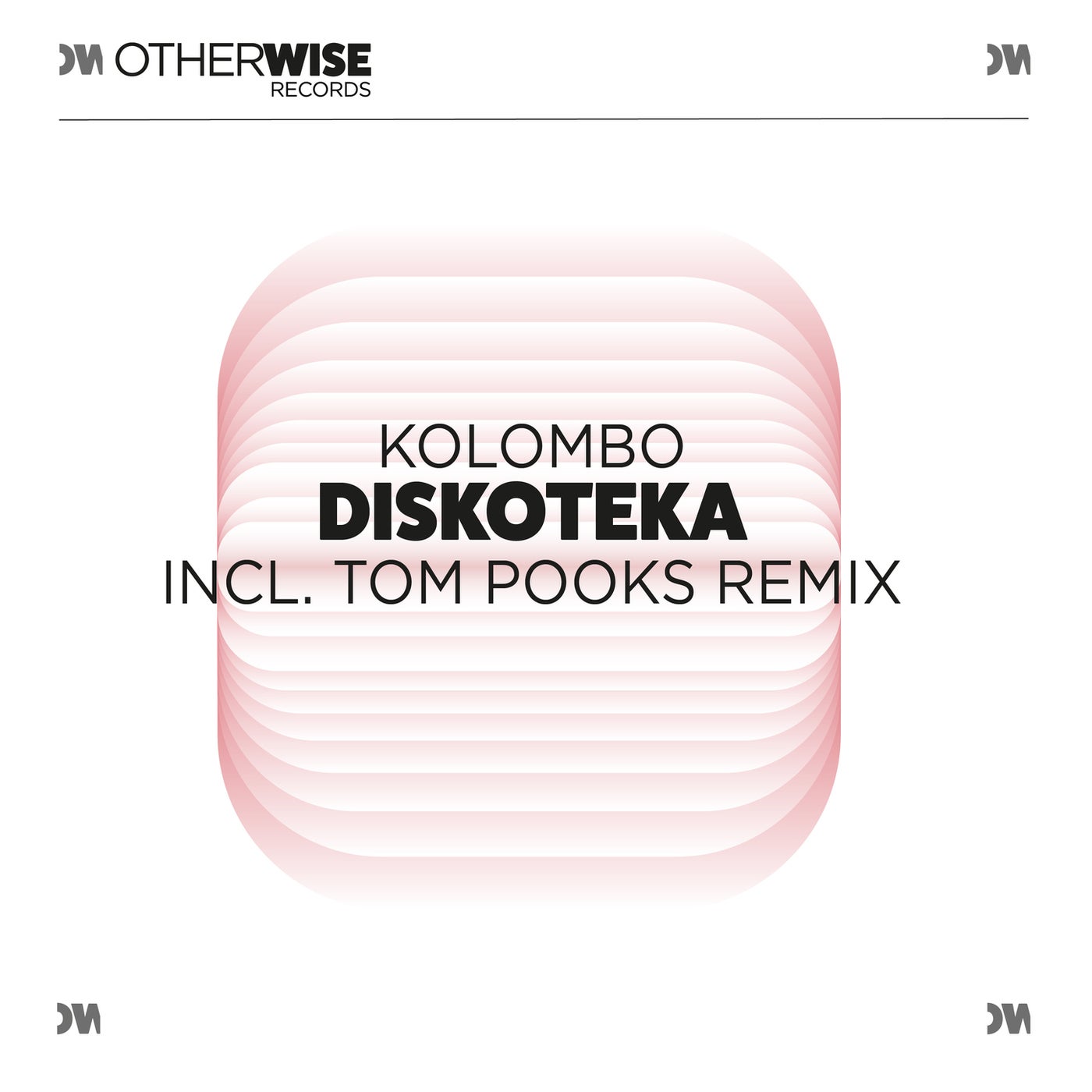image cover: Kolombo - Diskoteka (+Tom Pooks Remix) / OWR012
