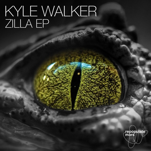 image cover: Kyle Walker - Zilla / RPM108