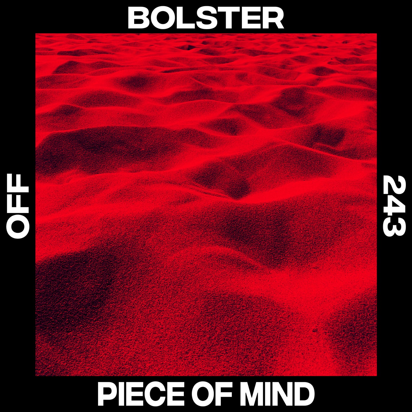 image cover: Bolster - Piece Of Mind / OFF243