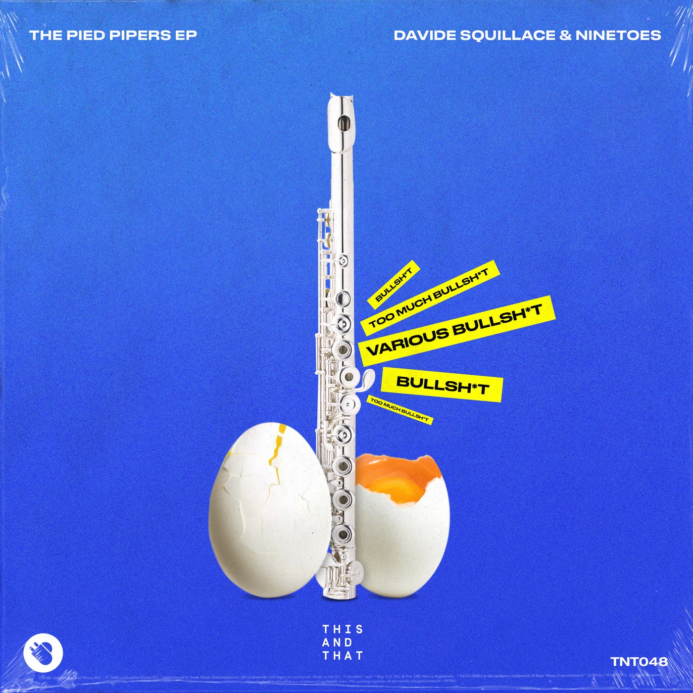 image cover: Davide Squillace, Ninetoes - The Pied Pipers EP / TNT048