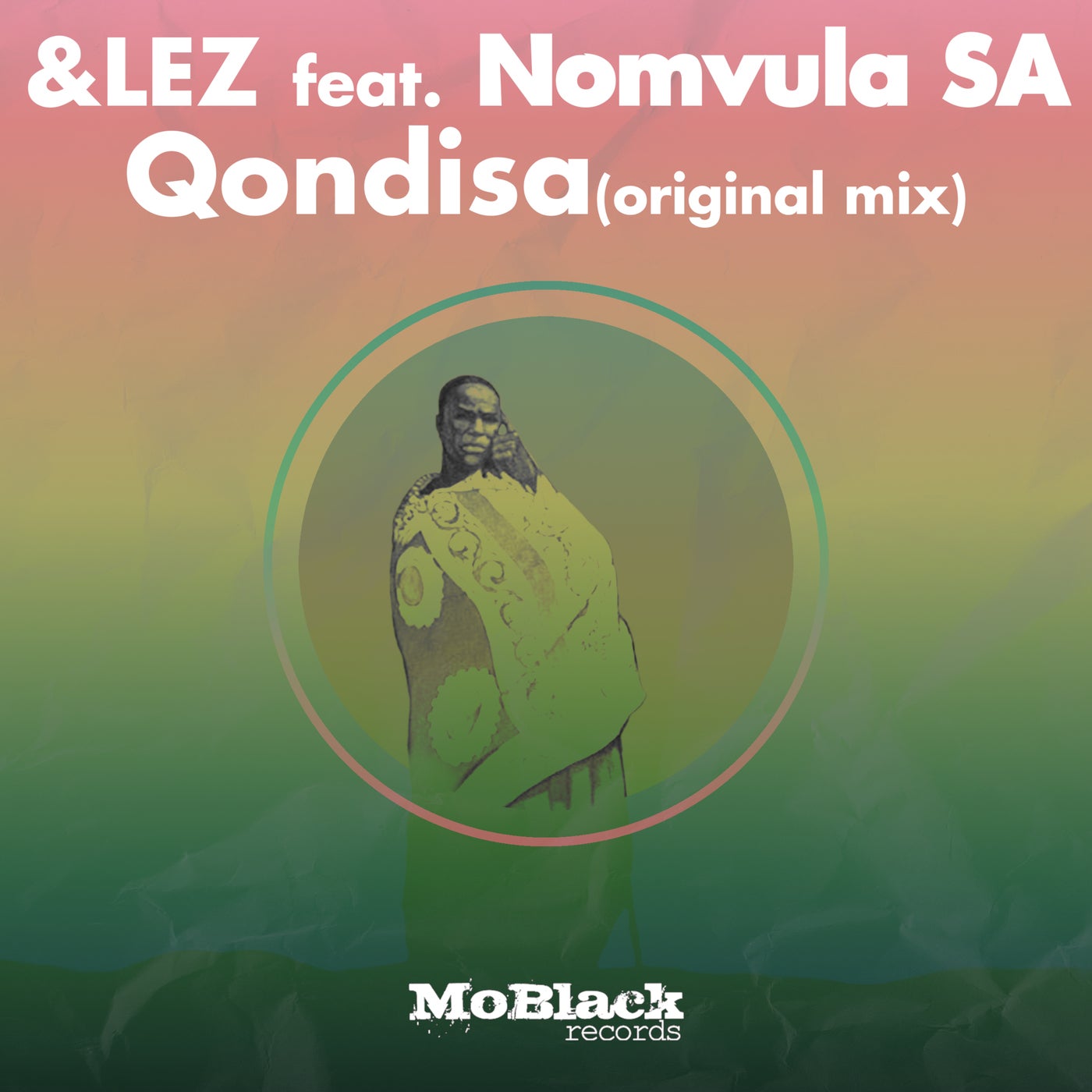 Download &lez, Nomvula SA - Qondisa on Electrobuzz