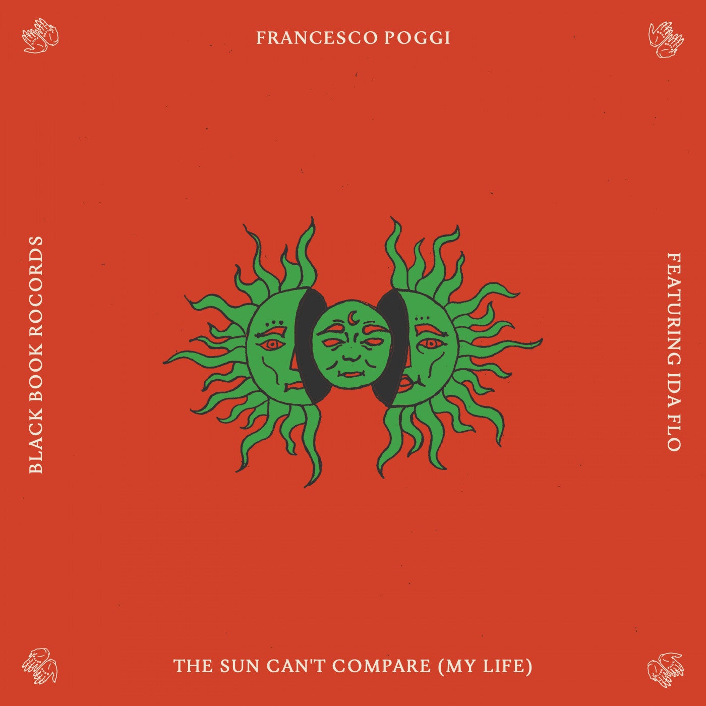 image cover: Francesco Poggi - The Sun Can't Compare (My Life) feat. IDA fLO / BB25B