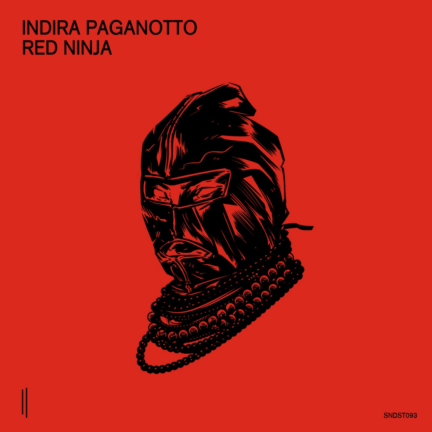 image cover: Indira Paganotto - Red Ninja (+Shlomi Aber Remix) / SNDST093
