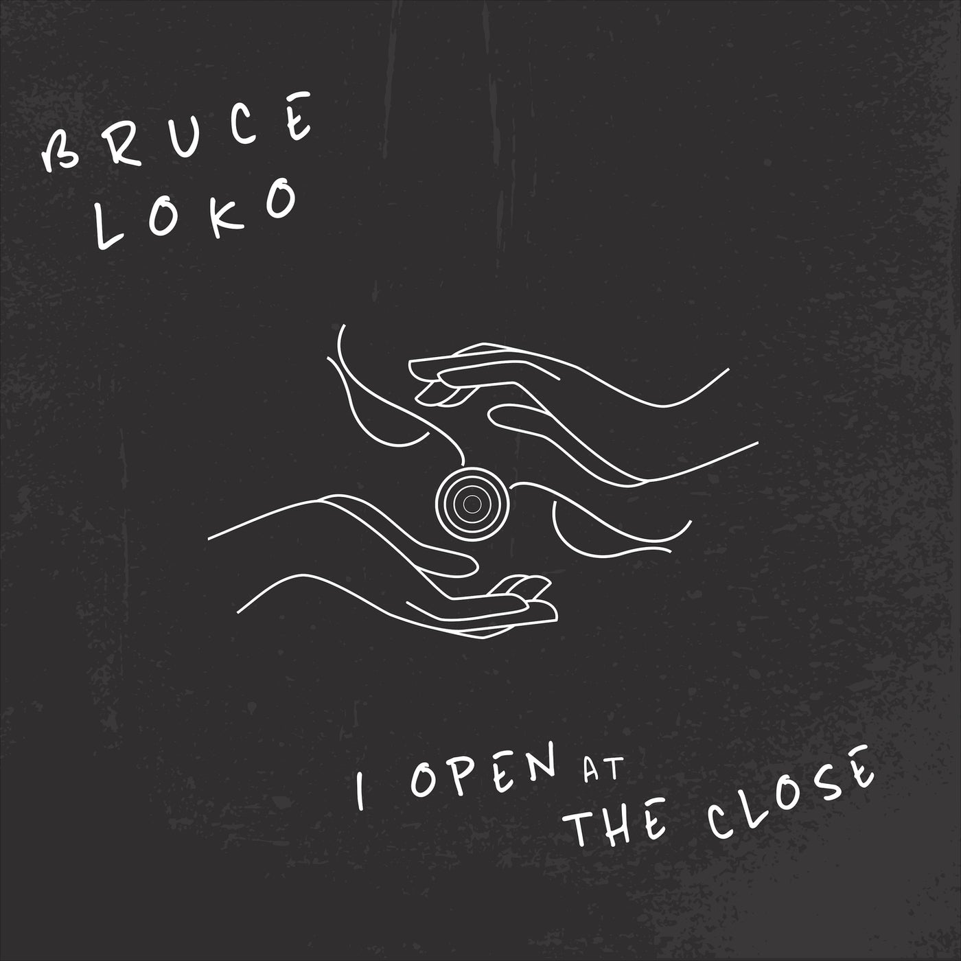 image cover: Bruce Loko - I Open at the Close / GPMCD254