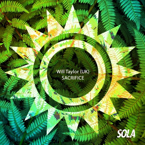 image cover: Will Taylor (UK) - Sacrifice / SOLA151