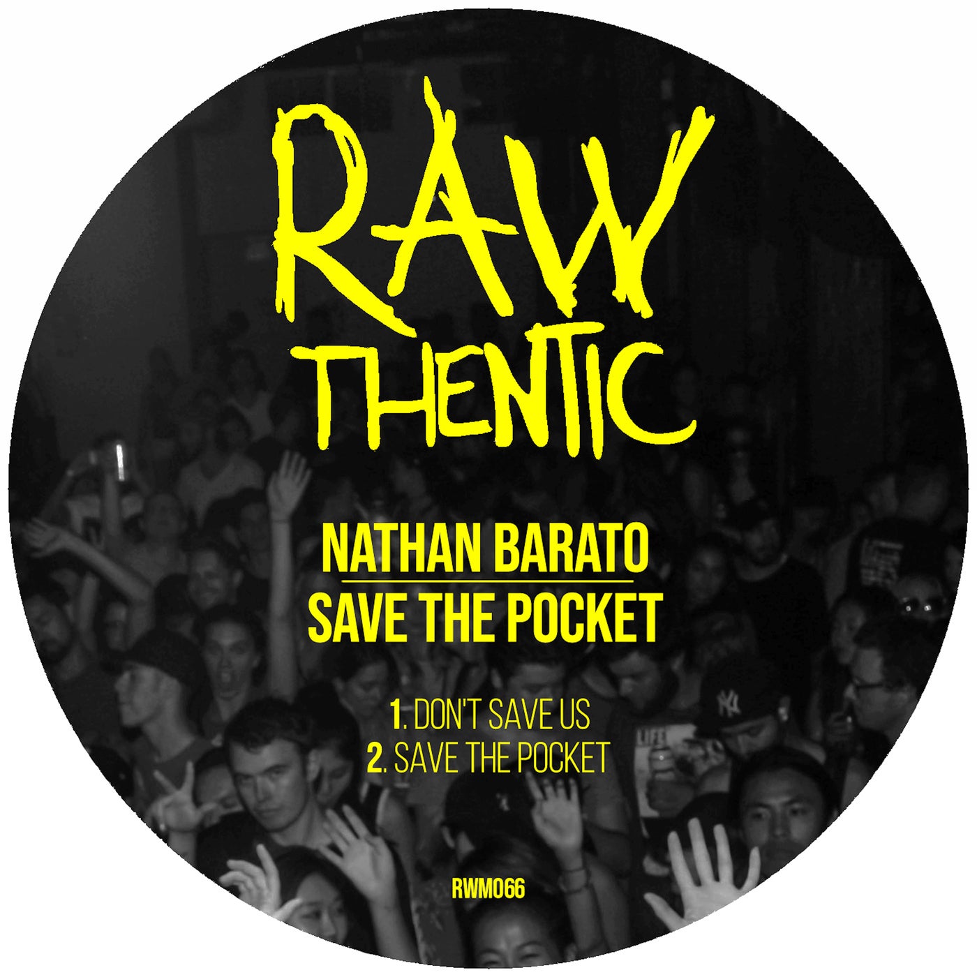 image cover: Nathan Barato - Save The Pocket / RWM066
