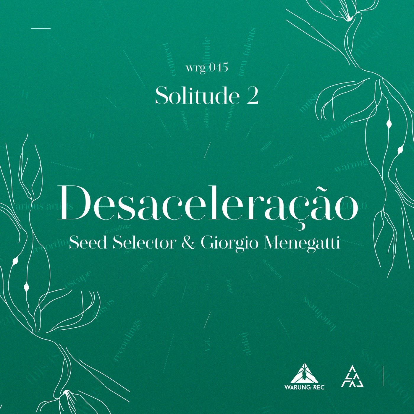 image cover: Seed Selector, Giorgio Menegatti, Seed Selector, Giorgio Menegatti - Desaceleração / WRG045