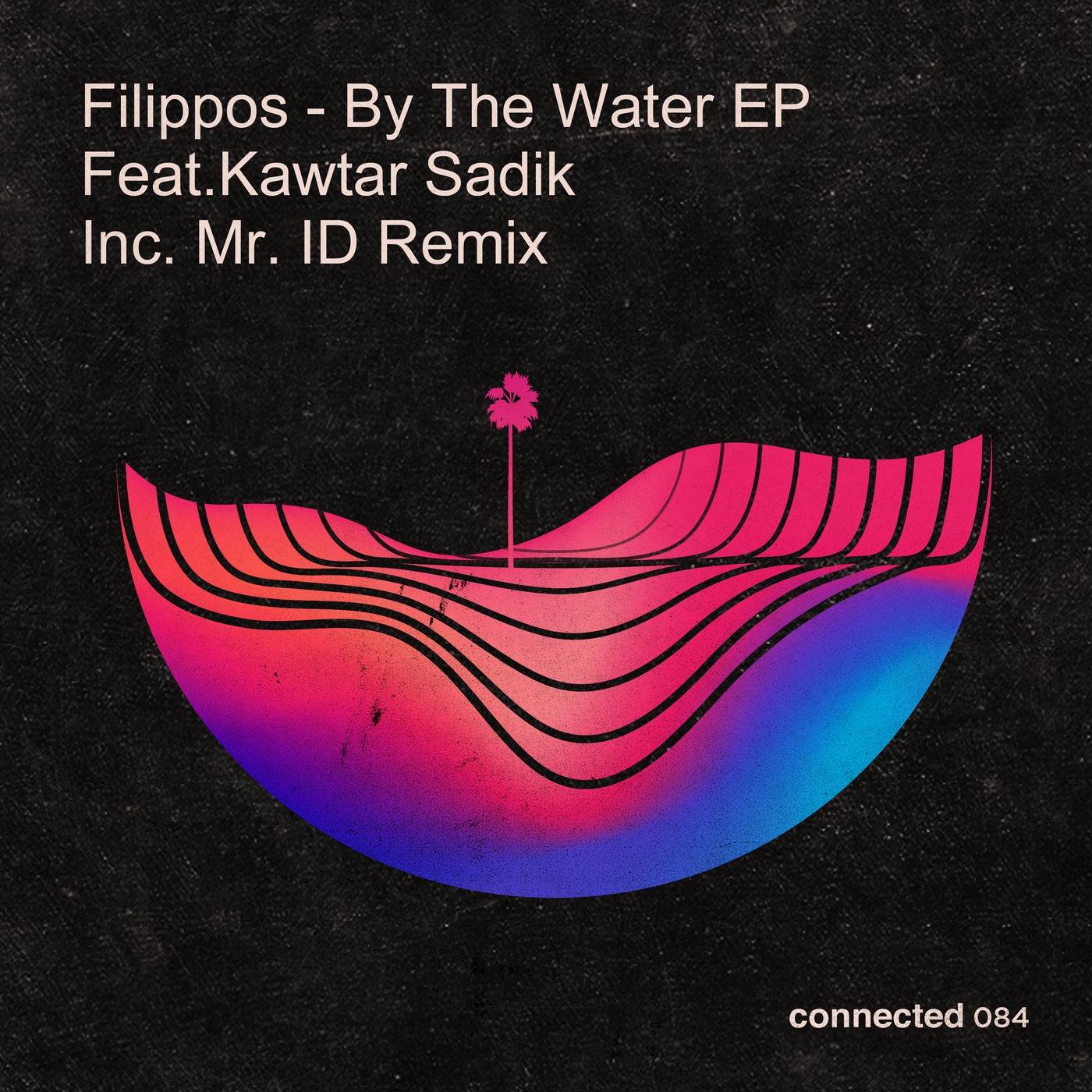 image cover: Kawtar Sadik, Filippos - By The Water EP feat. Kawtar Sadik / CONNECTED084