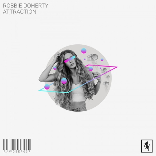 image cover: Robbie Doherty - Attraction / RAWDEEP037