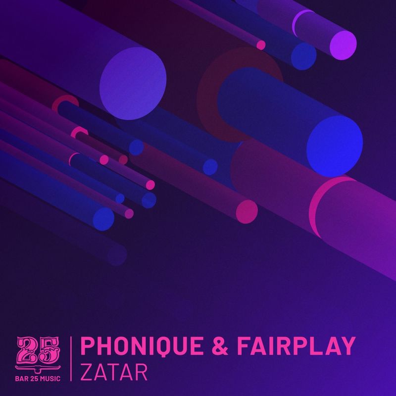 image cover: Phonique - Zatar / Bar 25 Music