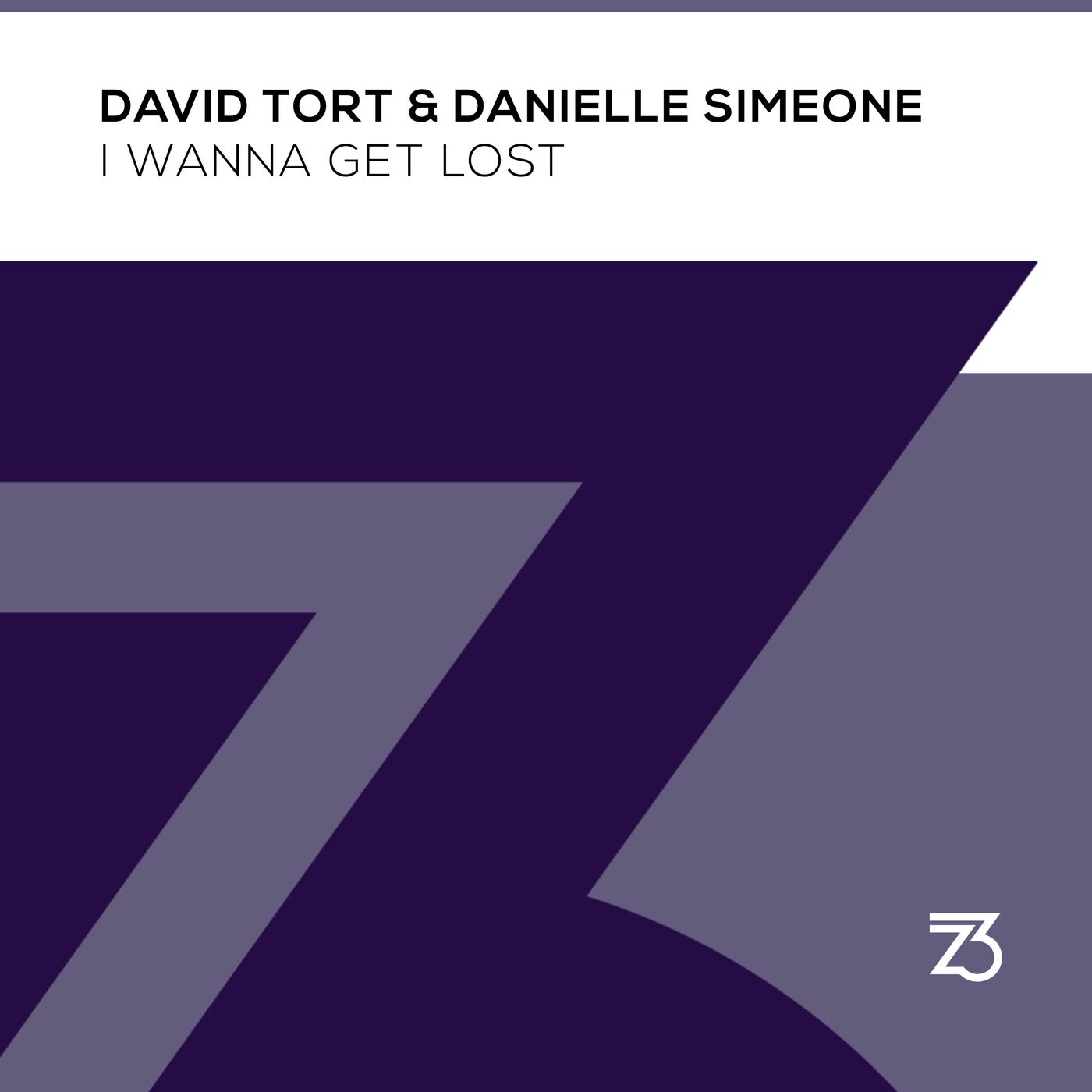image cover: David Tort, Danielle Simeone - I Wanna Get Lost / ZT19701Z
