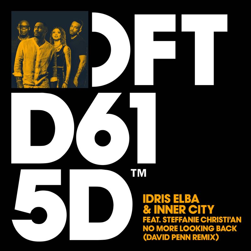 image cover: Idris Elba - No More Looking Back (feat. Steffanie Christi'an) (David Penn Remix) /