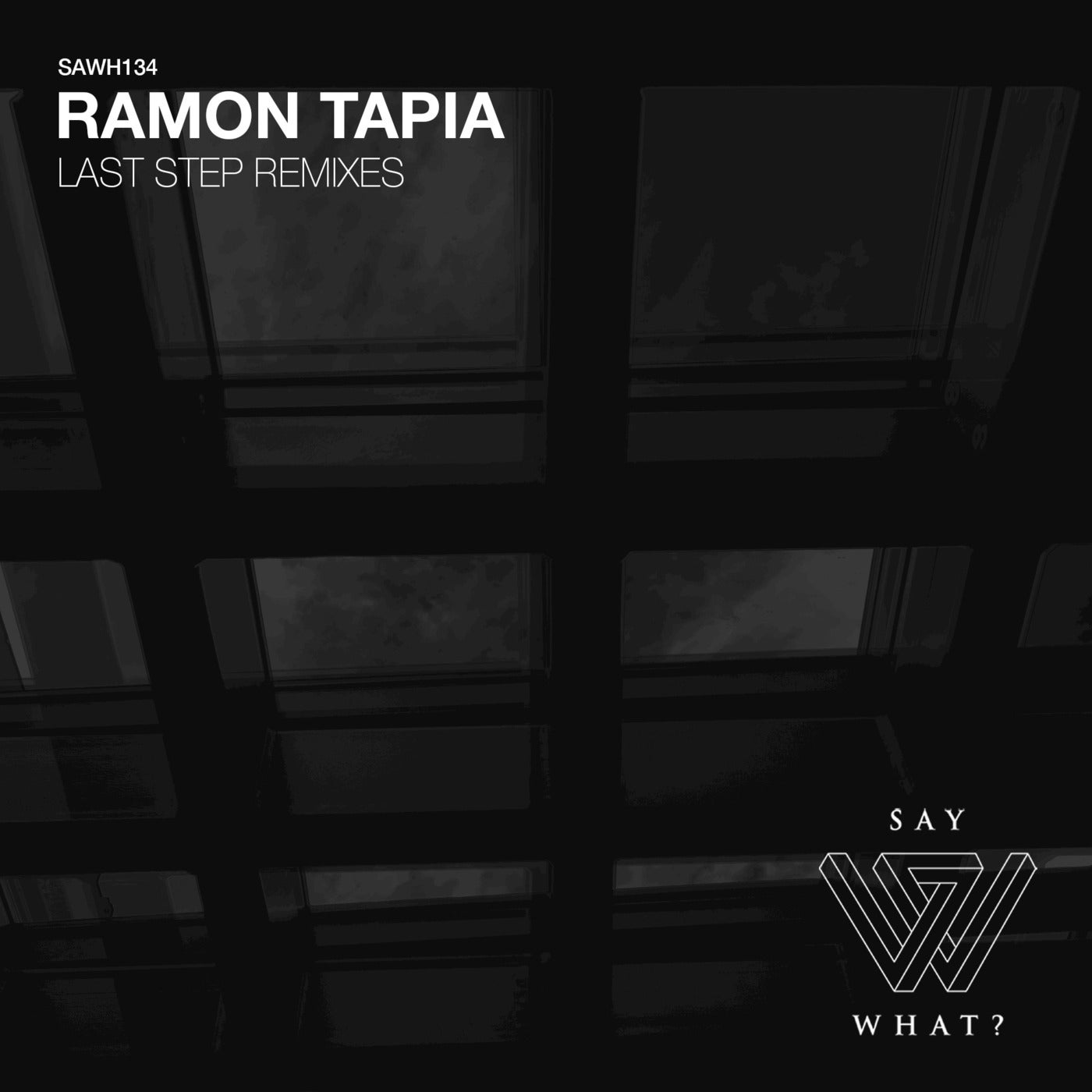 image cover: Ramon Tapia - Last Step Remixes / SAWH134