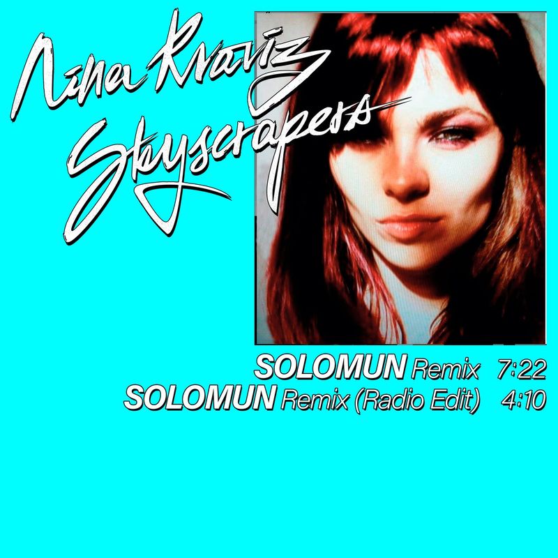 Download Nina Kraviz - Skyscrapers (Solomun Remix) on Electrobuzz