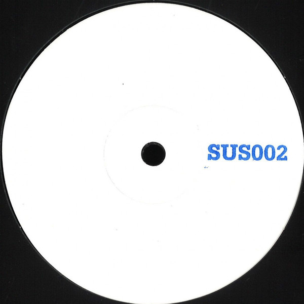 image cover: Unknown Artist - SUS002 / SUS002