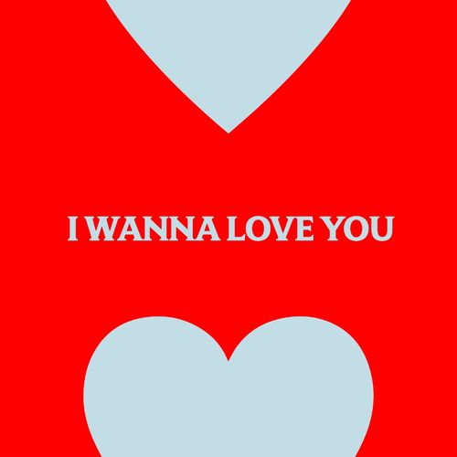 Download I Wanna Love You on Electrobuzz