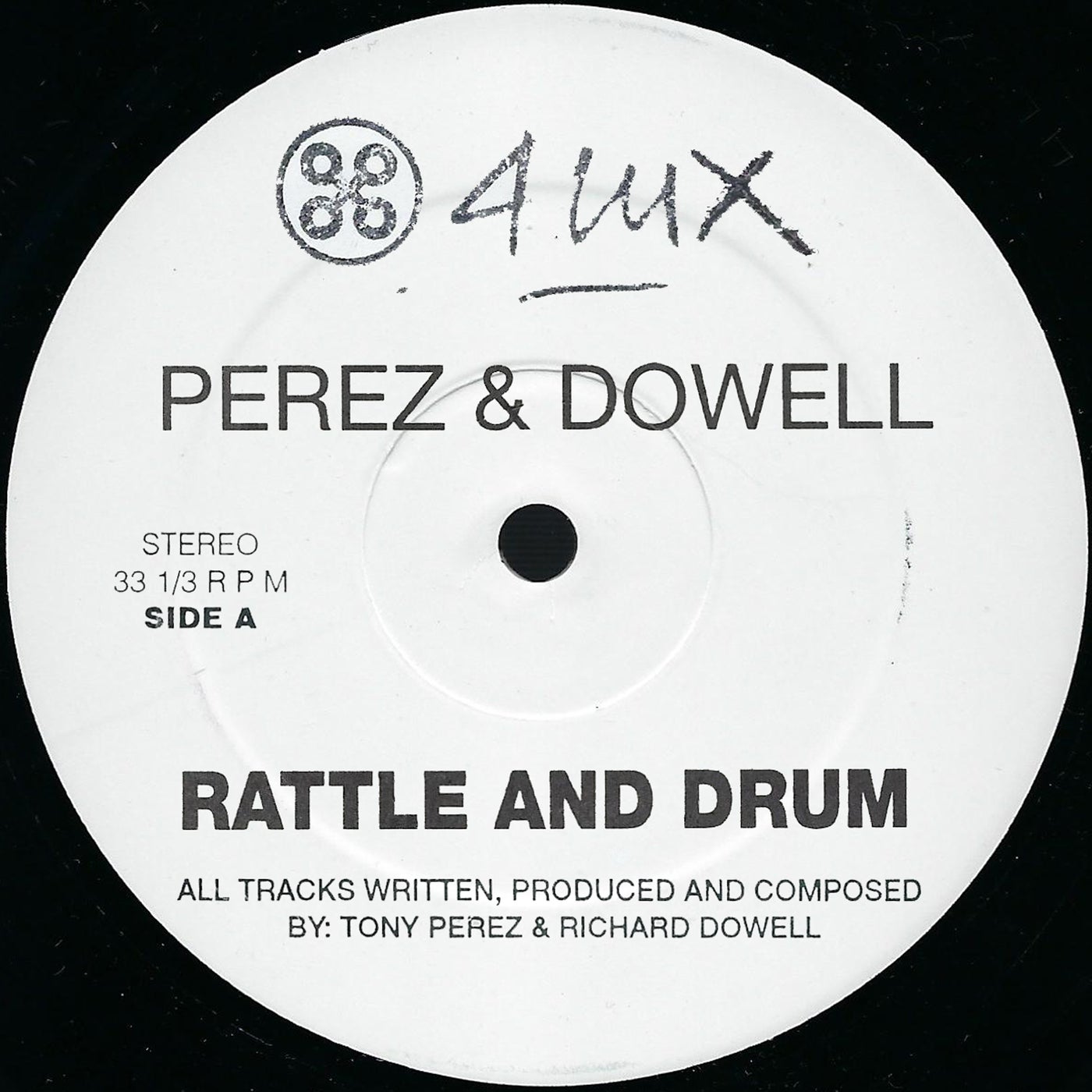 image cover: Perez & Dowell - Rattle & Drum / 4luxb2021-06