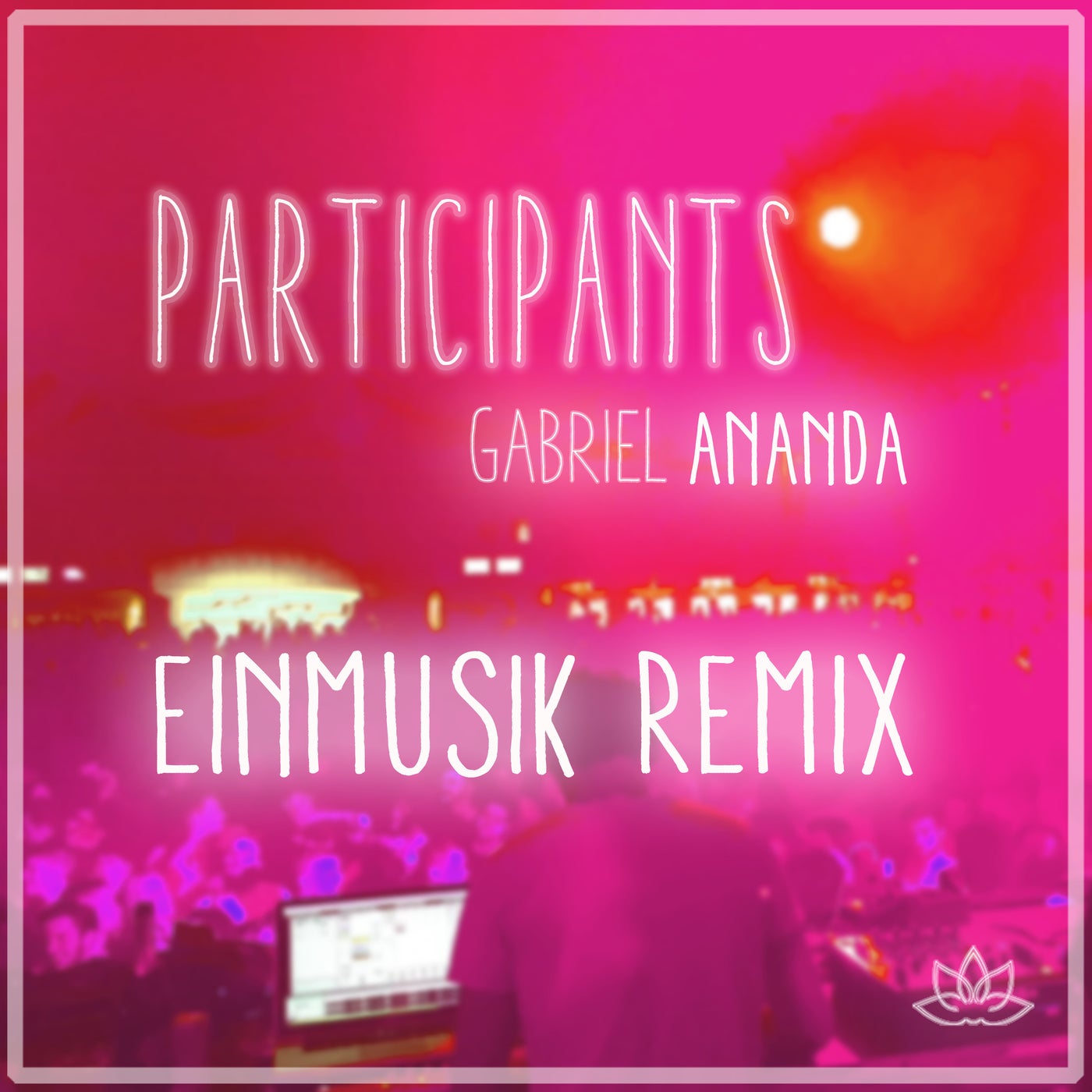 image cover: Gabriel Ananda - Participants - Einmusik Remix / SOUL037