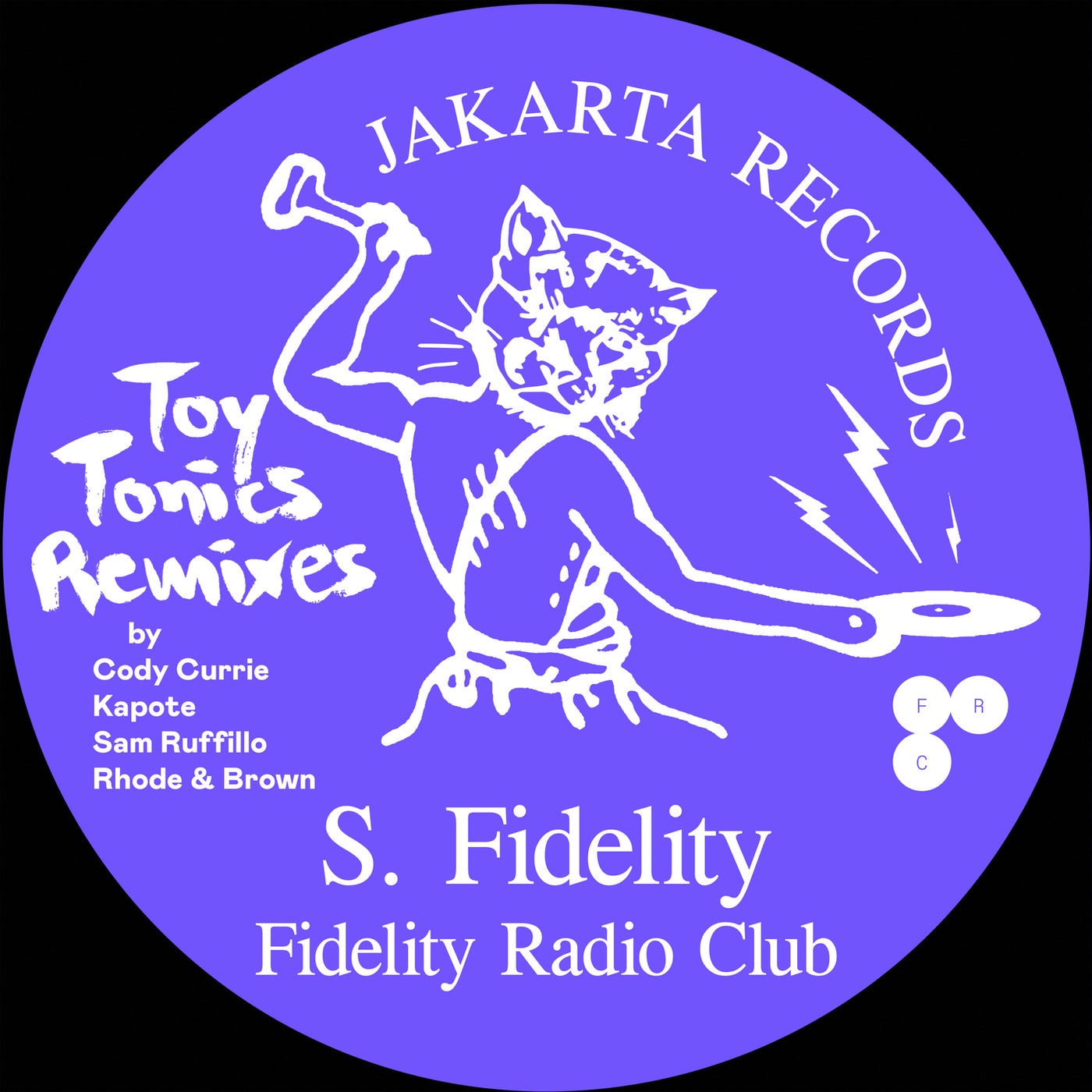 image cover: VA - Fidelity Radio Club (Toy Tonics Remixes) / JAKARTAXTT