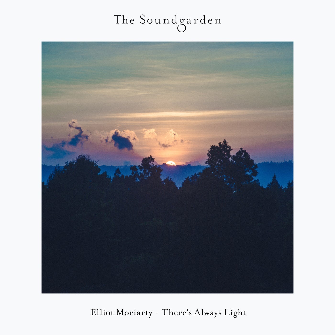 image cover: Elliot Moriarty - There's Always Light / SG050