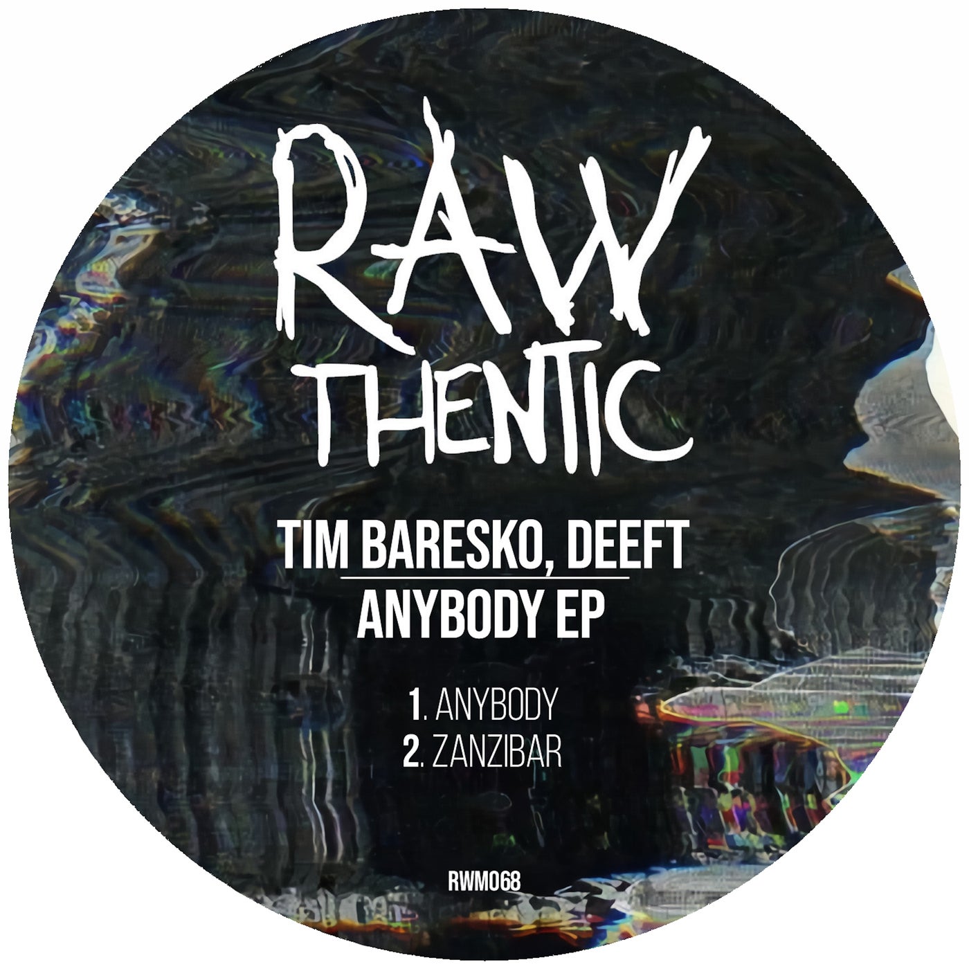 image cover: Tim Baresko, Deeft - Anybody / RWM068