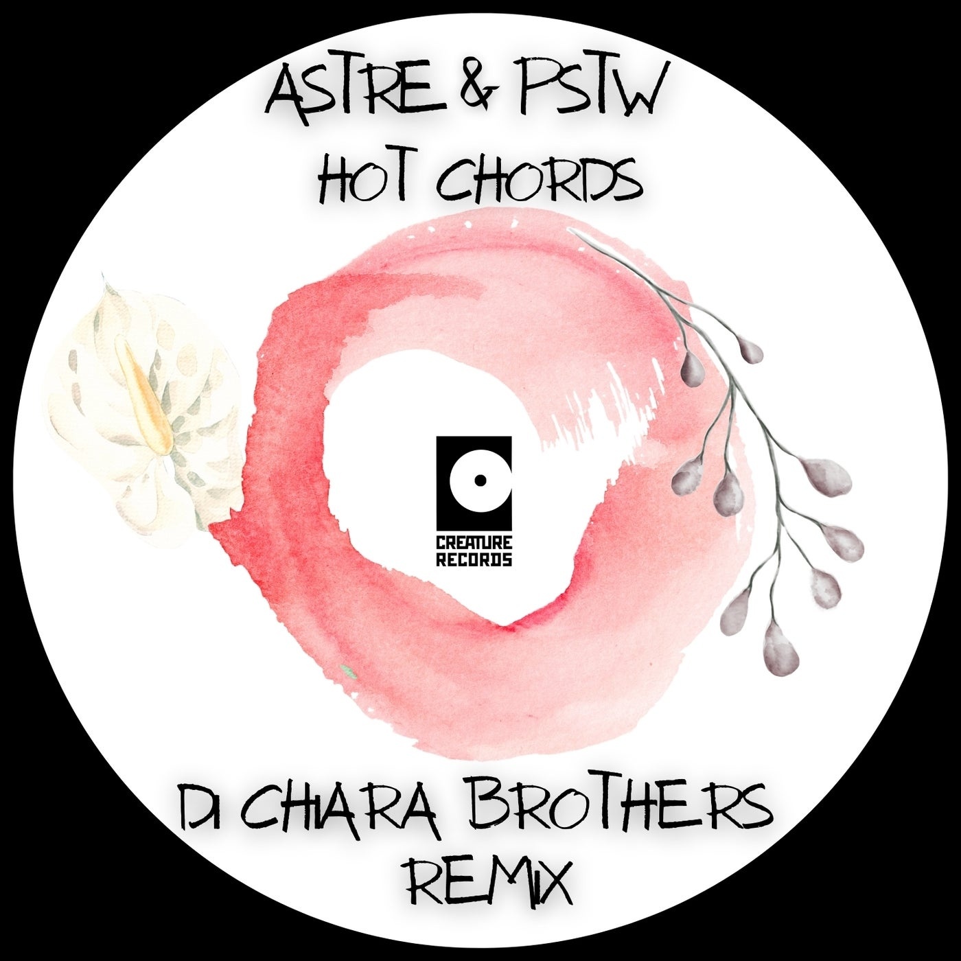 image cover: Astre, PSTW - Hot Chords / CRTR033