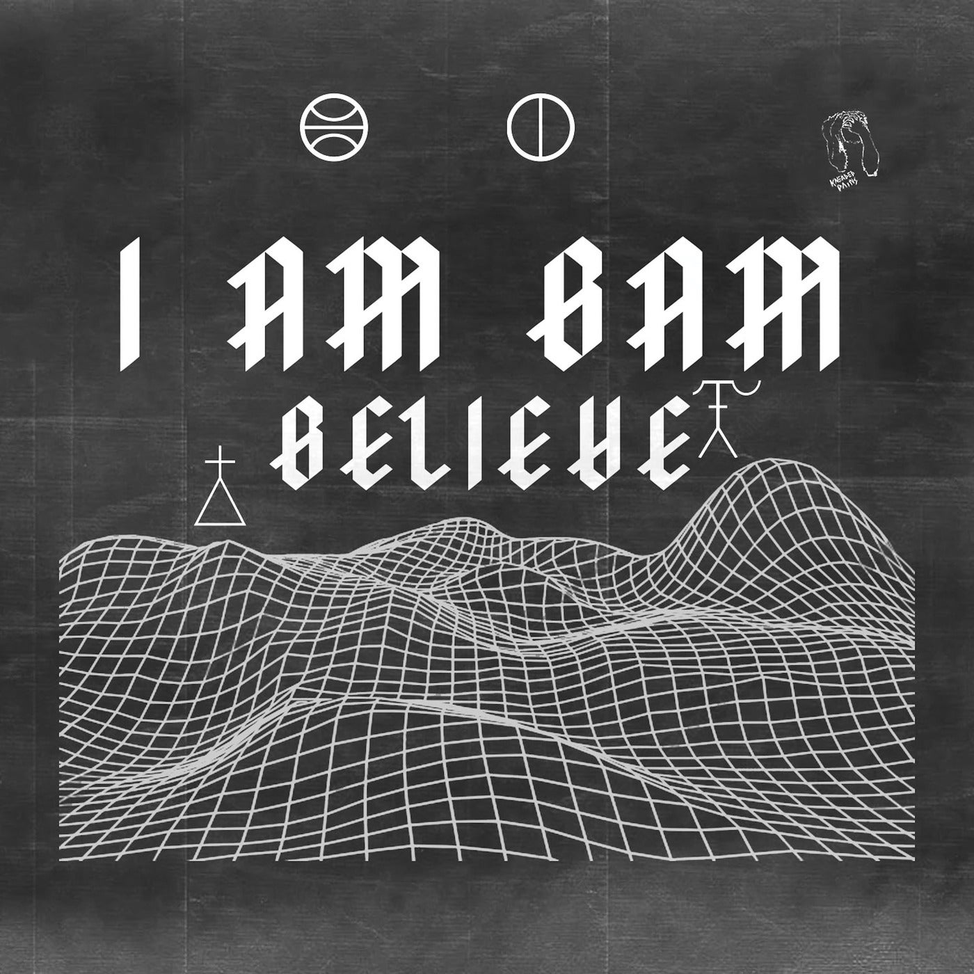 image cover: I Am Bam - Believe / KP101