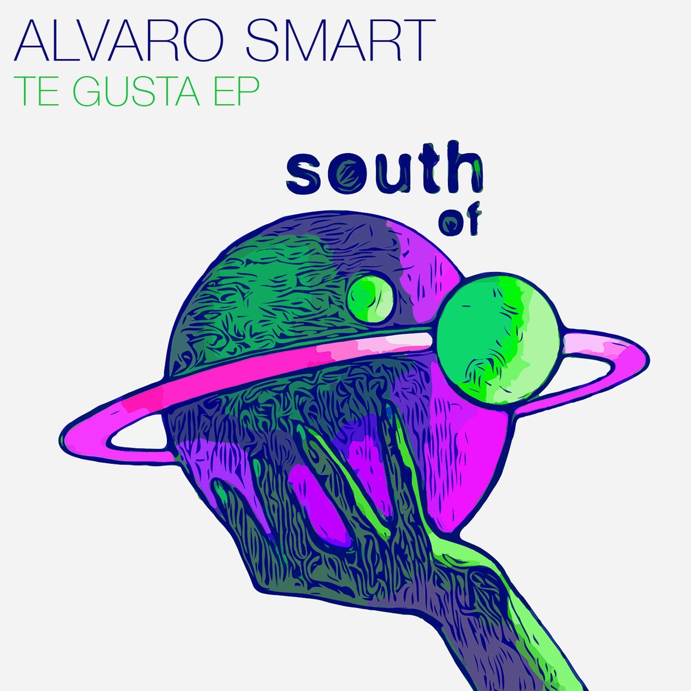 image cover: Alvaro Smart - Te Gusta EP / SOS040