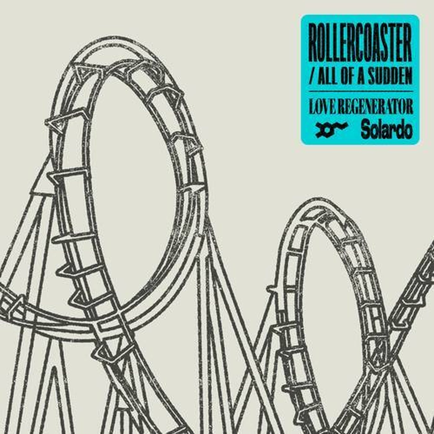 image cover: Solardo, Love Regenerator - Rollercoaster / G010004663773S