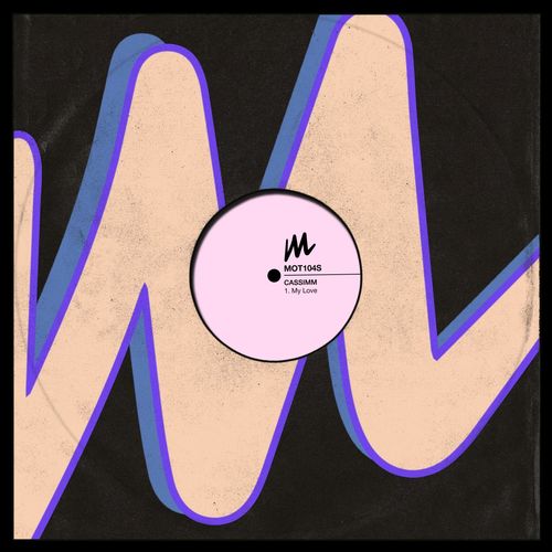 image cover: CASSIMM - My Love / Motive Records