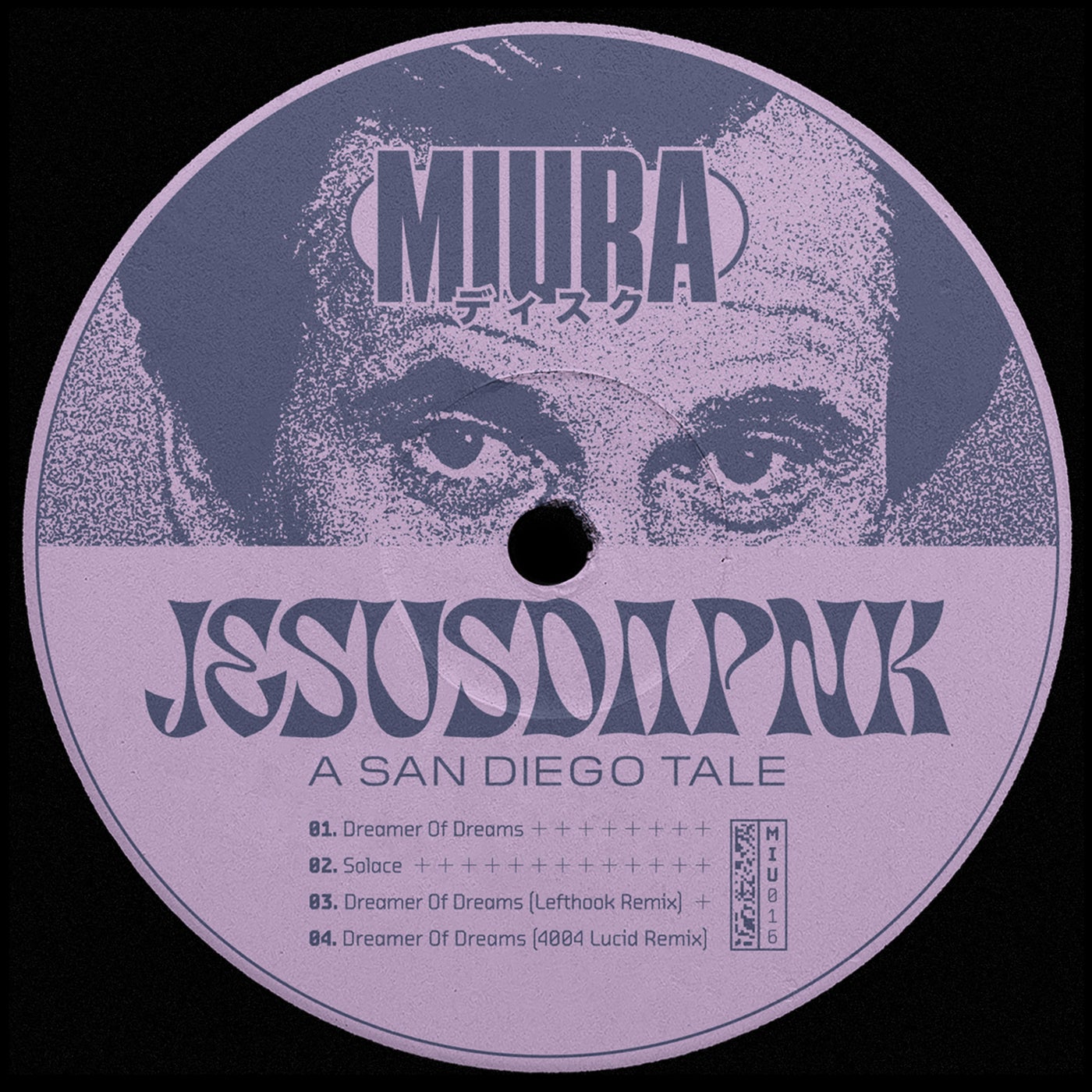 image cover: Jesusdapnk - A San Diego Tale / MIU016