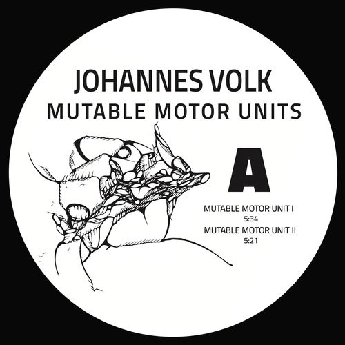 image cover: Johannes Volk - Mutable Motor Units / EFR008