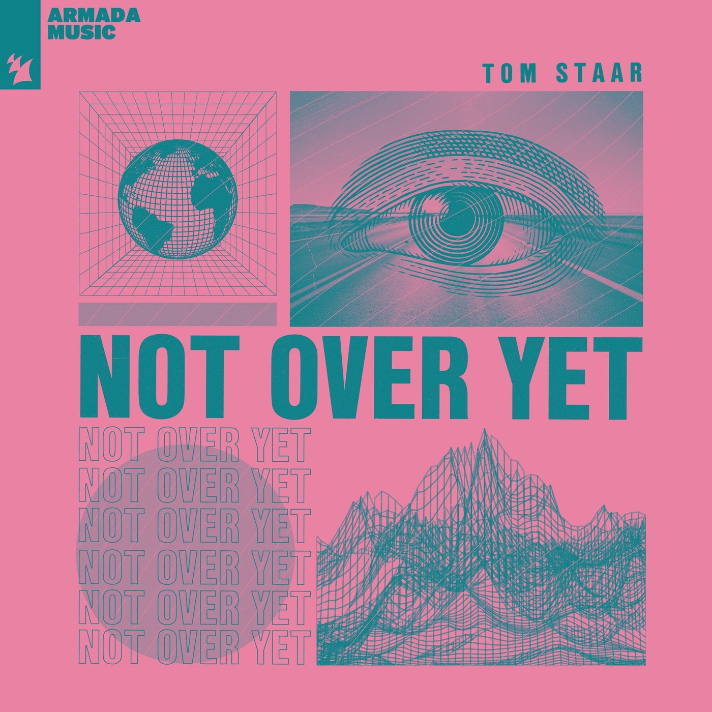 image cover: Tom Staar - Not Over Yet / ARMAS2102