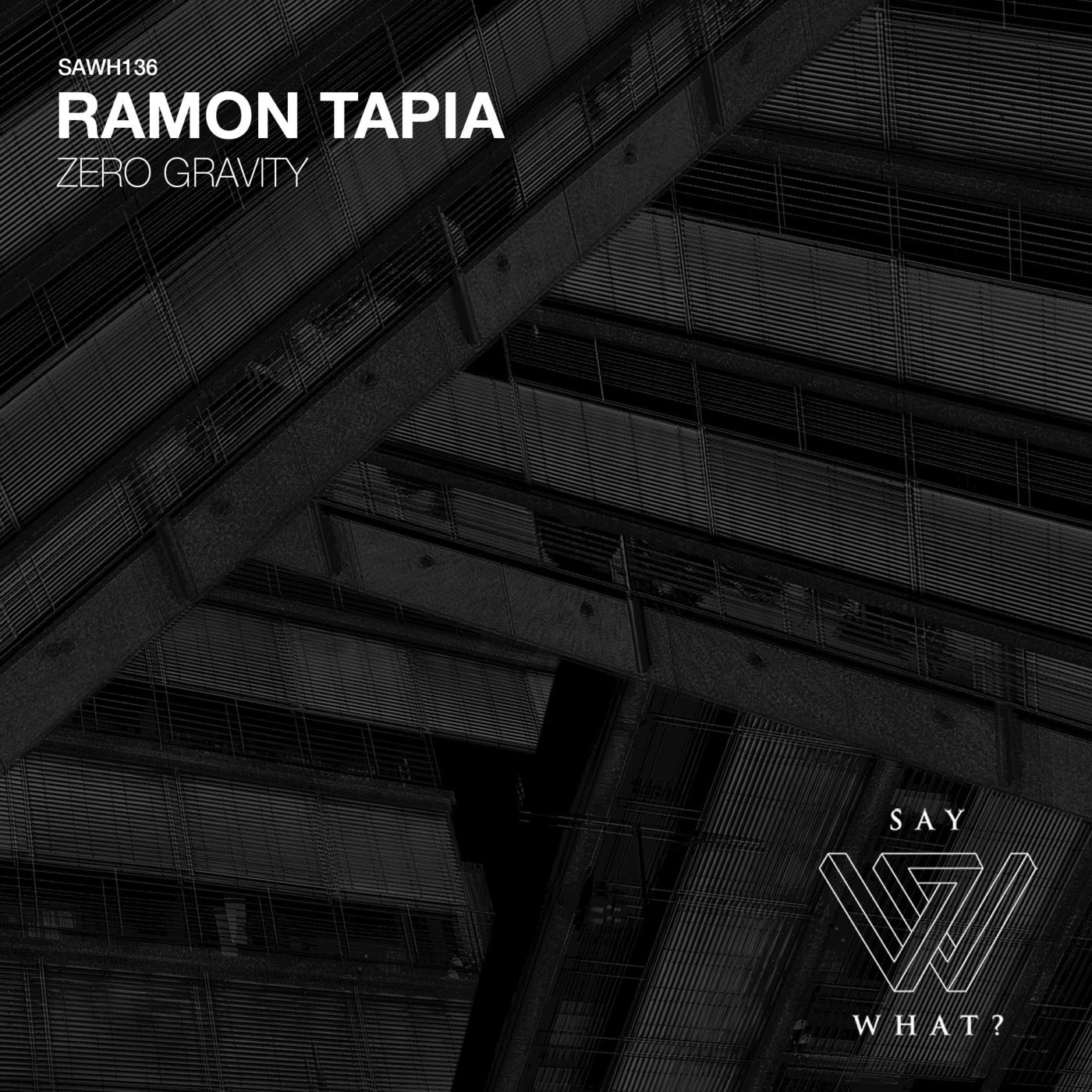image cover: Ramon Tapia - Zero Gravity / SAWH136