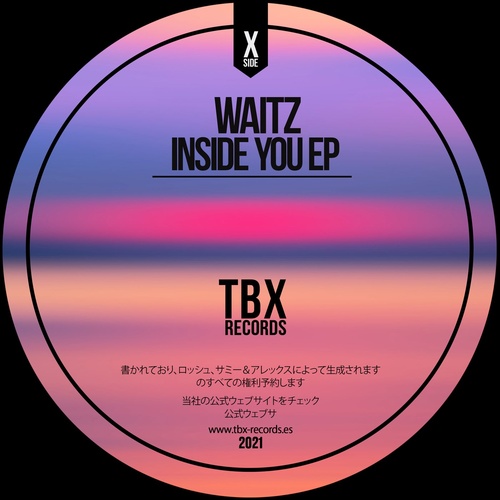 image cover: Waitz - Inside You EP / TBX21